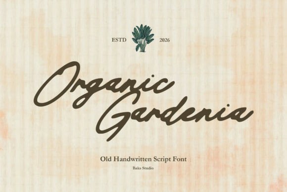 Organic Gardenia: Authentic Script Typography for Modern Branding