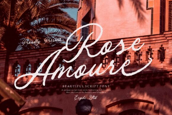 Rose Amoure: The Elegant Script Font for Modern Design