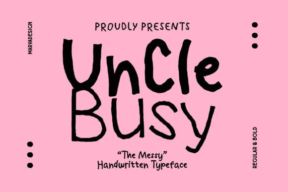 Uncle Busy: A Typeface with Authentic Handmade Charm